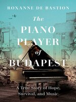 The Piano Player of Budapest